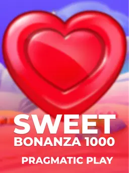 Sweet Bonanza 1000 Pragmatic